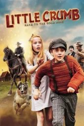 Nonton film Little Crumb Race to the Gold Mine (2020)