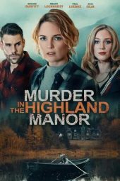 Nonton film Murder in the Highland Manor (2026)