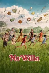 Nonton film Na Willa (2026)
