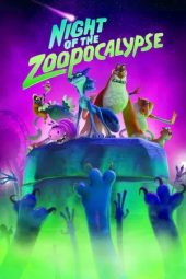 Nonton film Night of the Zoopocalypse (2025)
