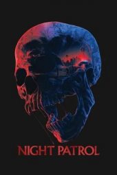 Nonton film Night Patrol (2026)