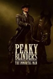 Nonton film Peaky Blinders: The Immortal Man (2026)