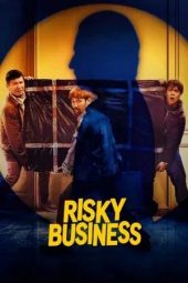 Nonton film Risky Business : Modal Nekat (2024)