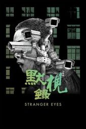 Nonton film Stranger Eyes (2024)