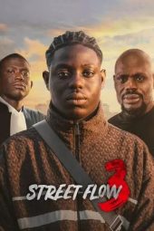 Nonton film Street Flow 3 (2026)