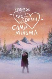 Nonton film Teenage Sex and Death at Camp Miasma (2026)