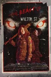 Nonton film The Beast of Walton St (2023)