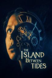 Nonton film The Island Between Tides (2025)
