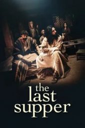 Nonton film The Last Supper (2025)