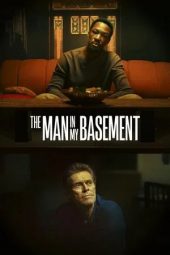 Nonton film The Man in My Basement (2025)