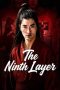 Nonton film The Ninth Layer (2026) Nonton film The Ninth Layer (2026)
