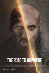 Nonton film The Road to Nowhere (2024)