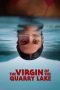 Nonton film The Virgin of the Quarry Lake (2026) Nonton film The Virgin of the Quarry Lake (2026)