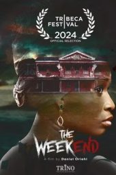 Nonton film The Weekend (2024)