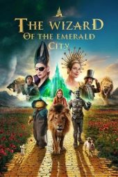 Nonton film The Wizard of the Emerald City (2025)