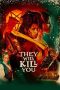 Nonton film They Will Kill You (2026) Nonton film They Will Kill You (2026)
