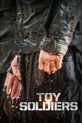 Nonton film Toy Soldiers (2021)