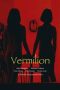 Nonton film Vermilion (2023) Nonton film Vermilion (2023)
