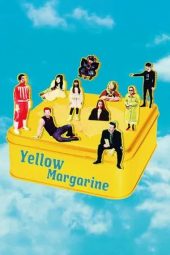 Nonton film Yellow Margarine (2023)