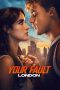 Nonton film Your Fault: London (2026) Nonton film Your Fault: London (2026)